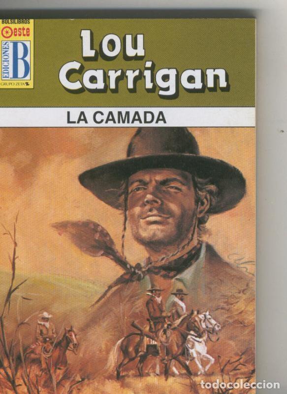 Libros: BOLSILIBRO: Leyendas del oeste: La camada - Lou Carrigan