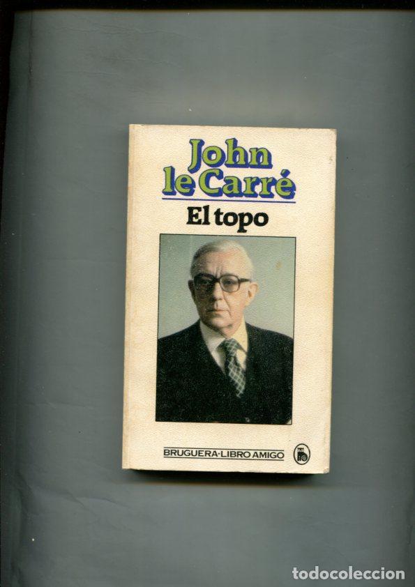 Libros: Libro amigo: El topo - John Le Carre - Foto 1