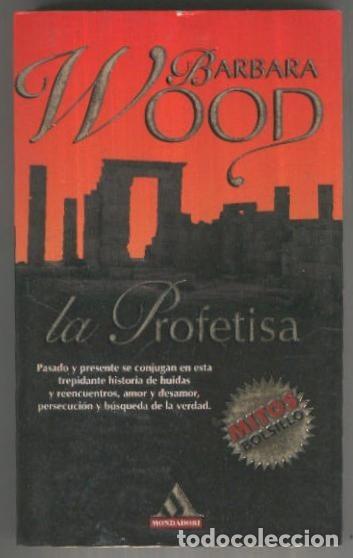 Libros: Mitos de Bolsillo: La profetisa - Barbara Wood - Foto 1