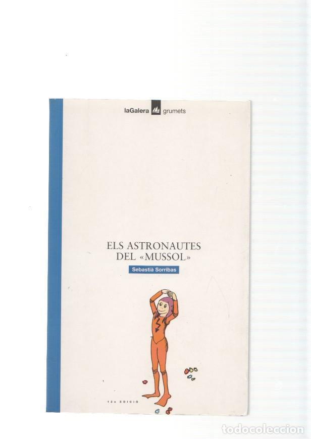 B&uuml;cher: Els astronautes del mussol - Sebastia Sorribas