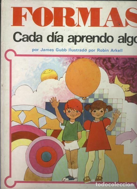 B&uuml;cher: Cada dia aprendo algo numero 05: Formas: cada dia aprendo algo - James Gubb