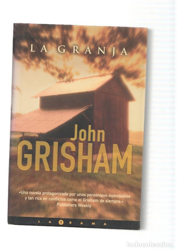 Libros: La granja - John Grisham - Foto 1
