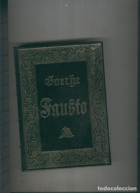 Libros: Fausto - Johan Wolfgang Goethe