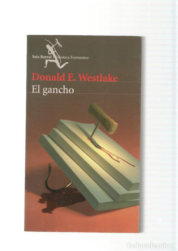 Libros: El gancho - Donald E. Westlake - Foto 1