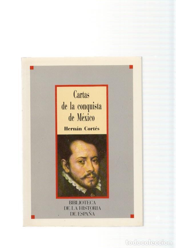 Libros: Cartas de la conquista de Mexico - Hernan Cortes