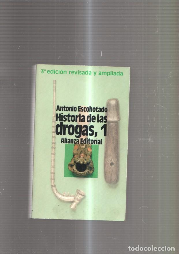 Libros: Historia de las drogas, 1 - Antonio Escohotado - Foto 1