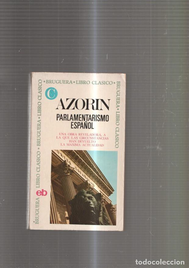 Libros: Parlamentarismo Espa&ntilde;ol - Azorin - Foto 1