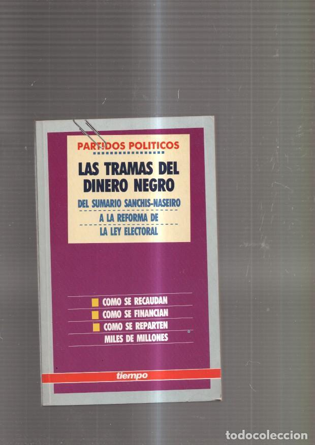 B&uuml;cher: Partidos Politicos: Las tramas del dinero negro - Mariano Sanchez