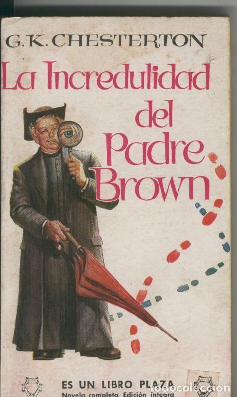 Libri di seconda mano: La incredulidad del Padre Brown - G.K. Chesterton