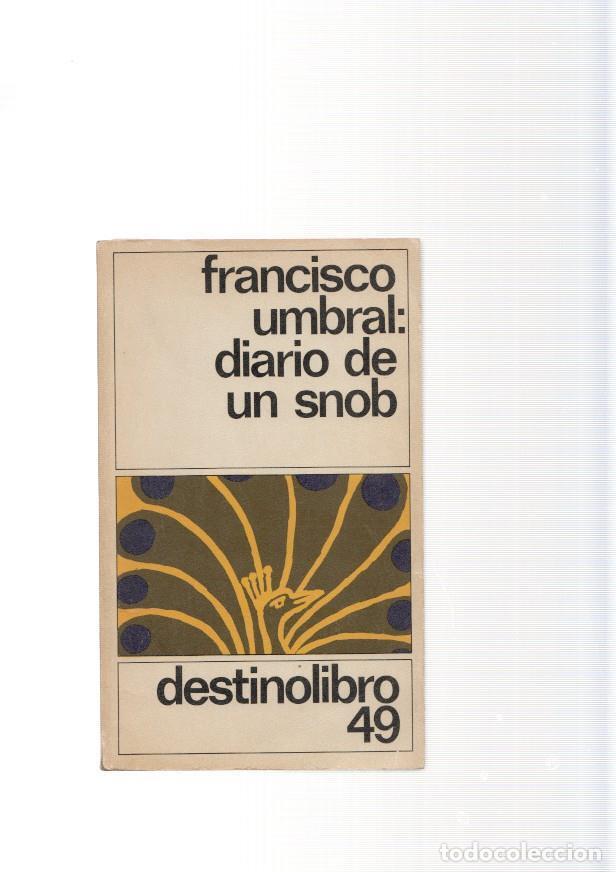 Libros: Diario de un snob - Francisco Umbral - Foto 1