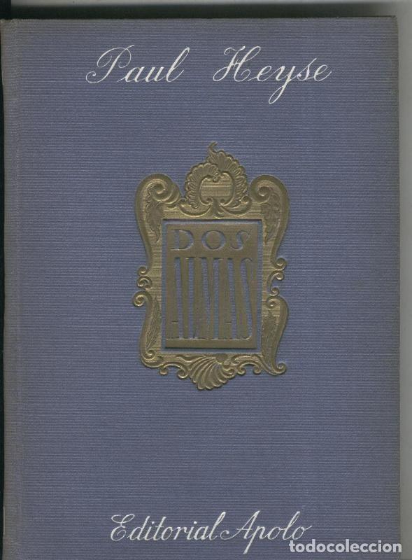 Libros: Biblioteca Freya: Dos almas - Paul Heyse - Foto 1
