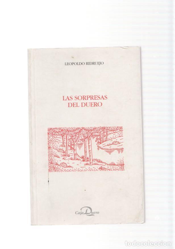 Libri di seconda mano: Las sorpresas del Duero - Leopoldo Ridruejo