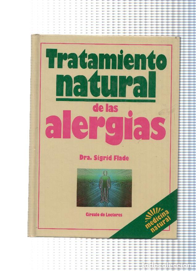Libri di seconda mano: Tratamiento natural de las alergias - Dra. Sigrid Flade