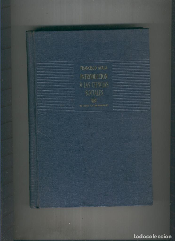 Libros: Introduccion a Las Ciencias Sociales - Francisco Ayala - Foto 1