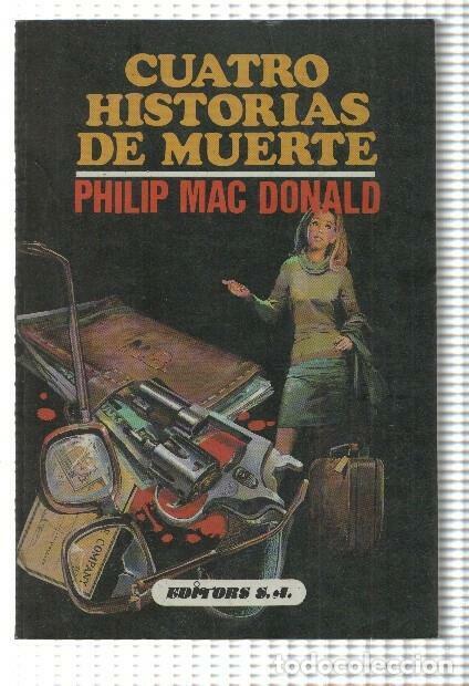 Libros: Cuatro Historias de Muerte - Philip Mac Donald - Foto 1