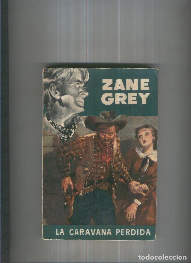 Libros: La caravana perdida - Zane Grey - Foto 1