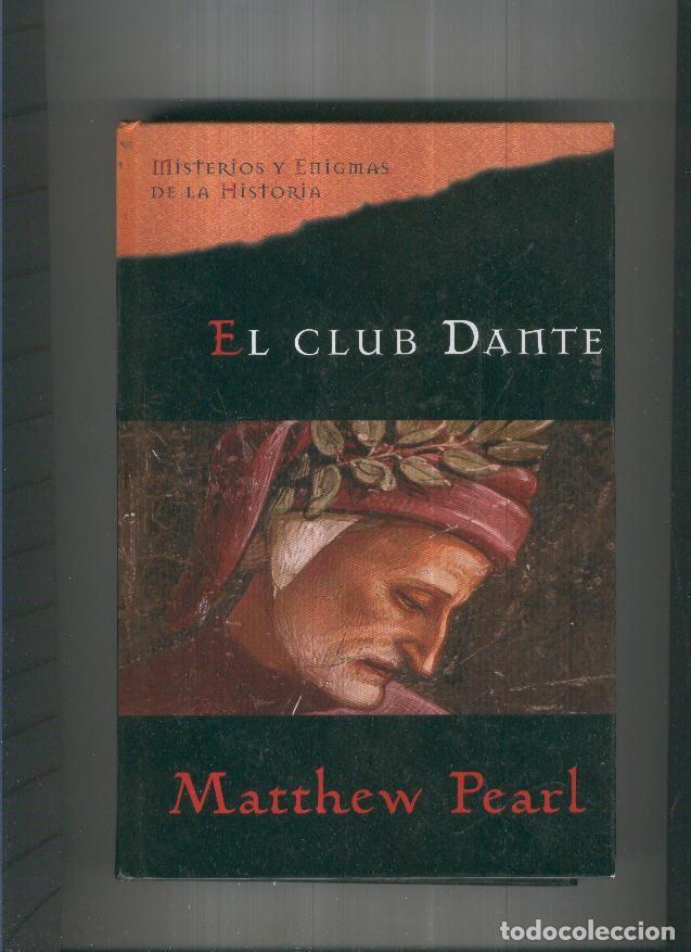Libros: El Club Dante - Mattew Pearl