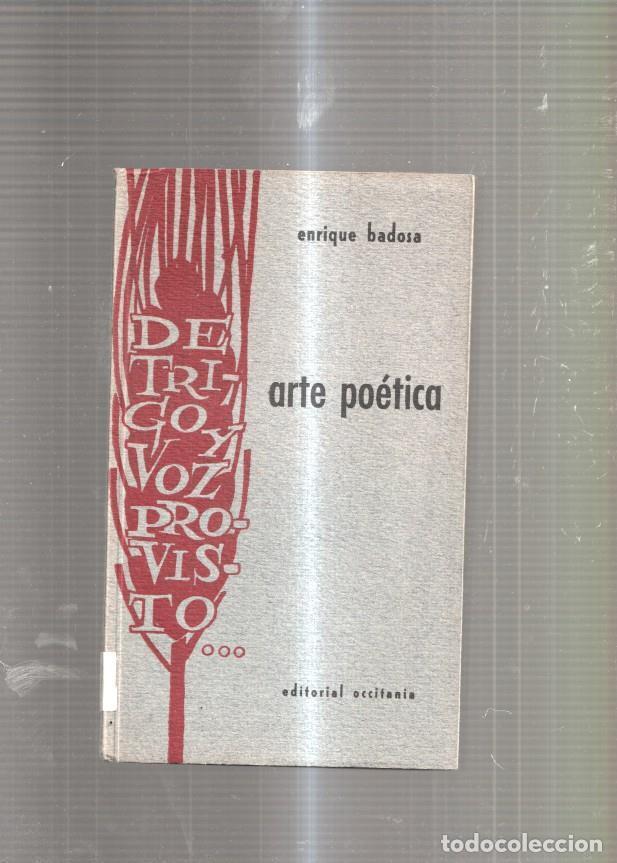 Libri di seconda mano: Arte poetica 1855-1966 - Enrique Badosa