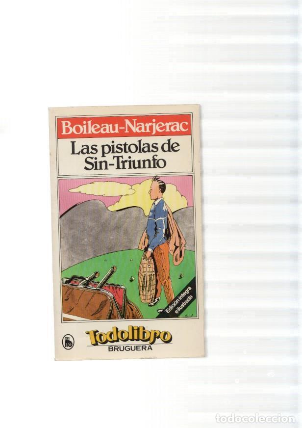 Libros: Las pistolas de Sin Triunfo - Boileau-Narcejac - Foto 1