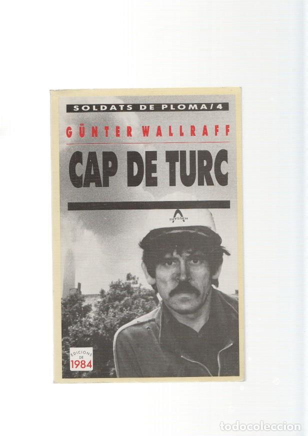 Libros: Cap de Turc - Gunter Wallraff - Foto 1