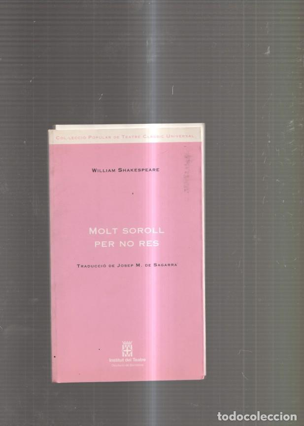 Libros: Molt soroll per no res - William Shakespeare - Foto 1