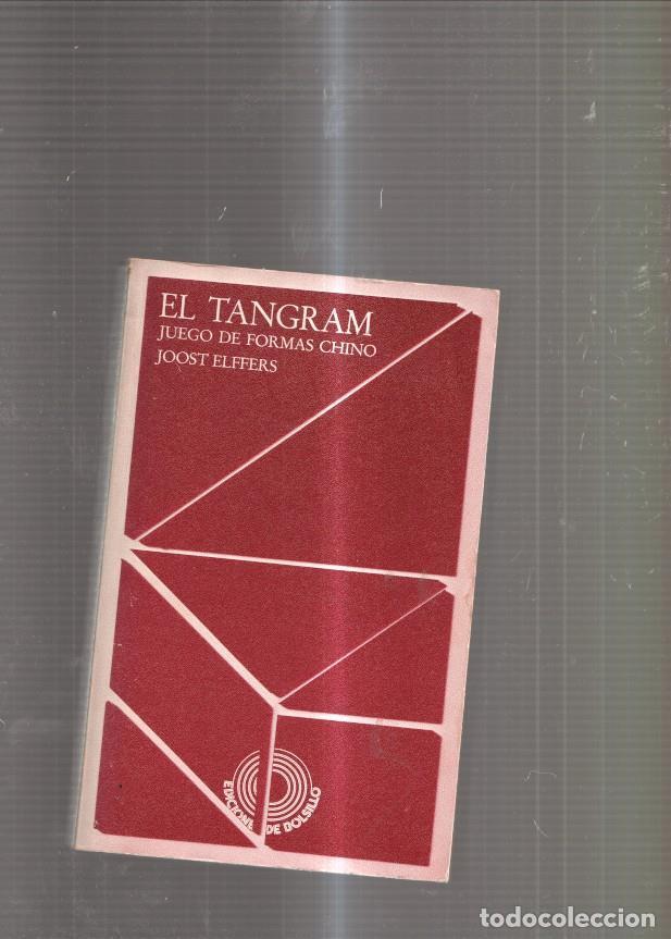 B&uuml;cher: El Tangram. Juego de formas chino - Joost Elffers