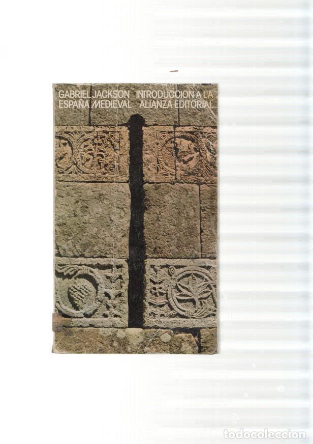 Libros: Introduccion a la Espa&ntilde;a Medieval - Gabriel Jackson - Foto 1
