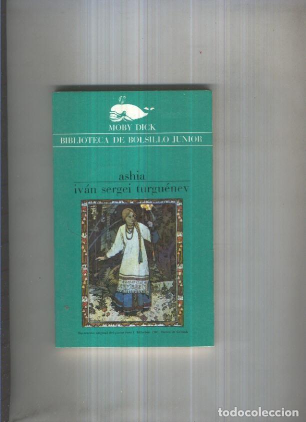 Libros: Moby Dick numero 076: Ashia - Ivan Sergei Turguenev - Foto 1