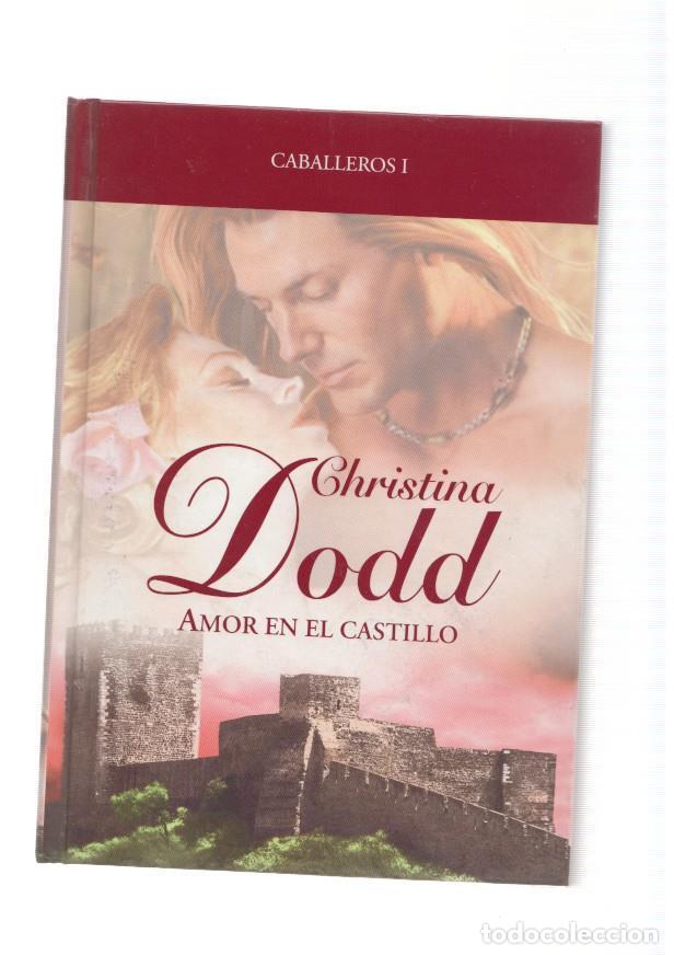 Libros: Caballeros I : Amor en el castillo - Christina Dodd - Foto 1