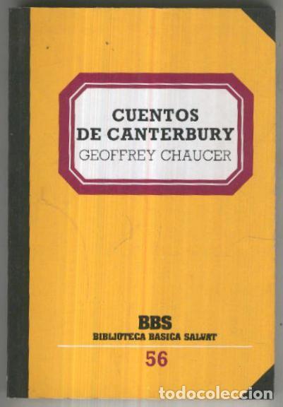 Libros: Biblioteca Basica Salvat numero 056: Cuentos de Canterbury (arrancada pagina credito) - Geoffrey Cha