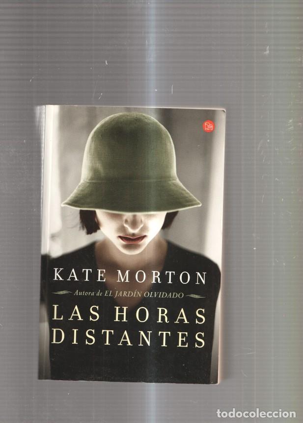 Libros: Las horas distantes - Kate Morton - Foto 1
