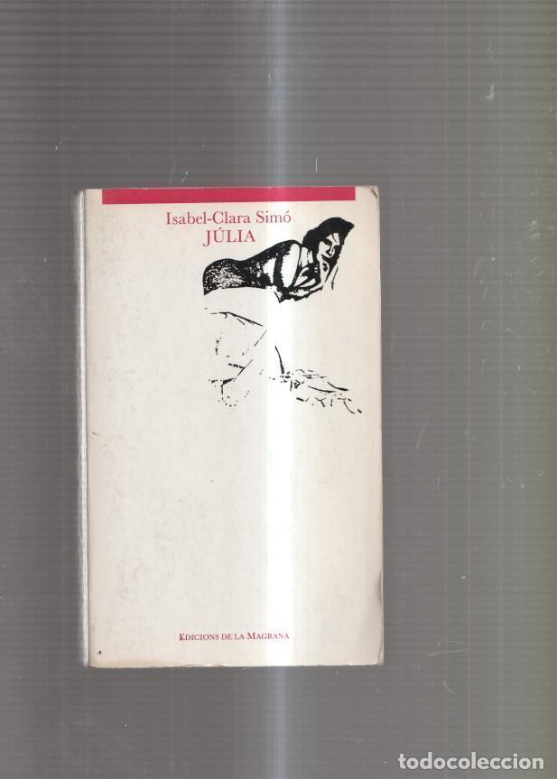 Libros: Julia - Isabel Clara Simo - Foto 1