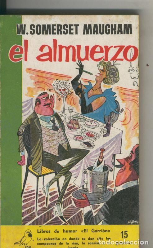B&uuml;cher: Coleccion El Gorrion numero 59: El almuerzo - W.Somerset Maugham