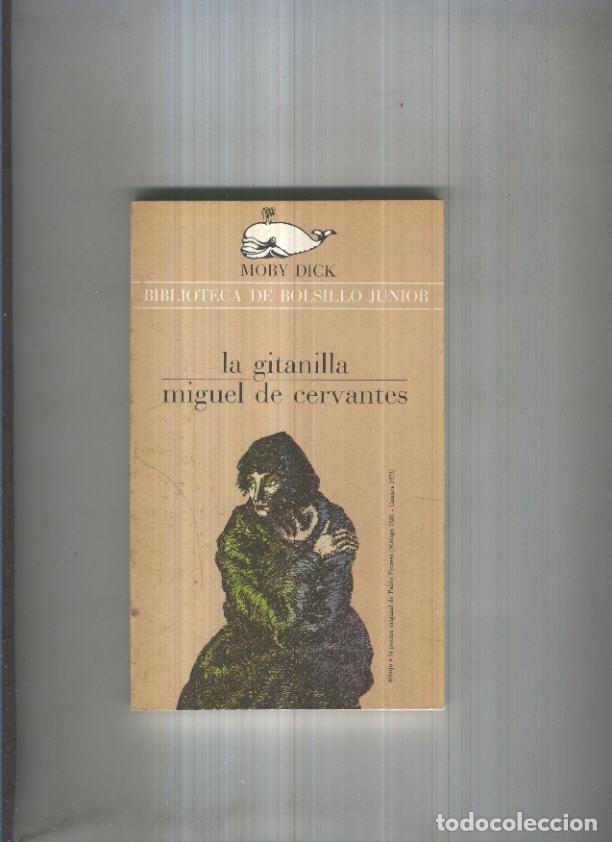Libros: Moby Dick numero 118: La gitanilla - Miguel de Cervantes - Foto 1