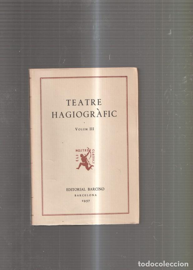 Libros: Teatre Hagiografic Volum III - varios - Foto 1