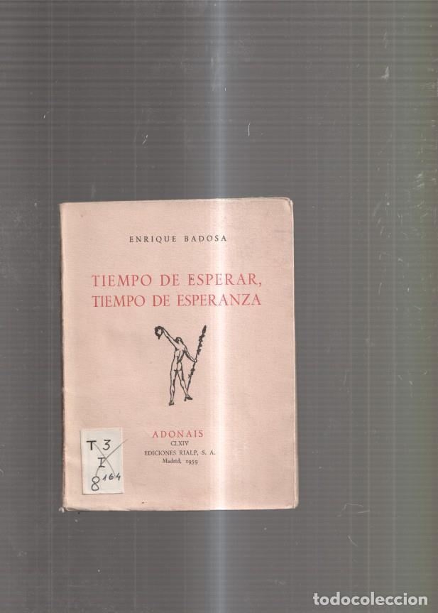 Libros: Tiempo de esperar. tiempo de esperanza - Enrique Badosa