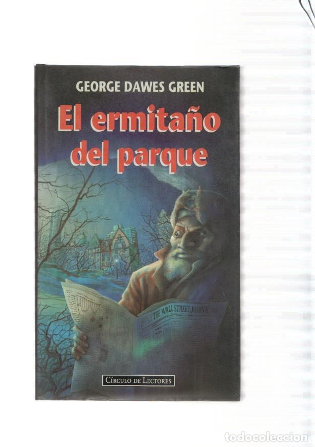 Libros: El ermita&ntilde;o del parque - George Dawes Green - Foto 1