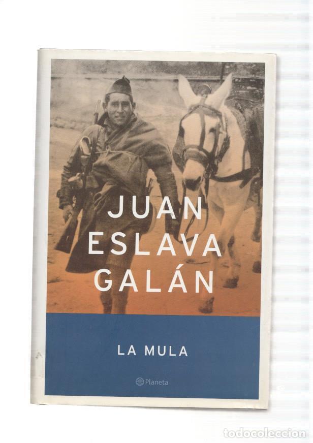 Libros: La Mula - Juan Eslava Galan - Foto 1