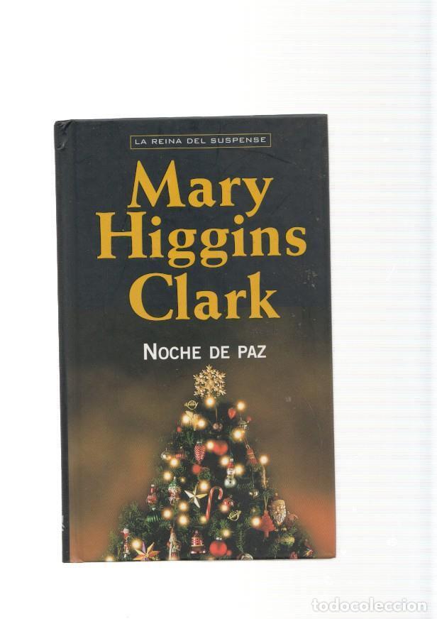 Libros: Noche de paz - Mary Higgins Clark - Foto 1