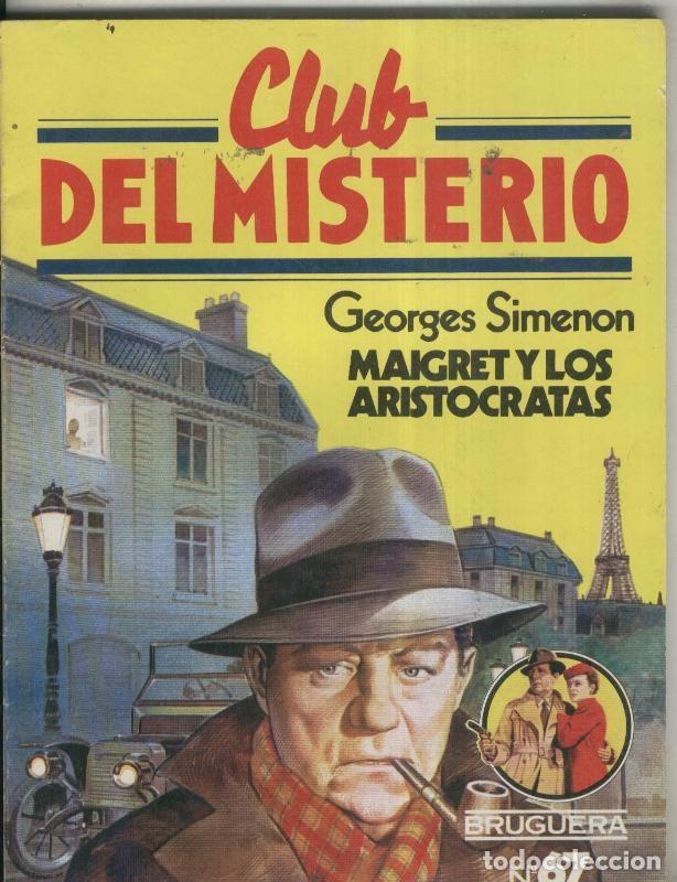 Libri di seconda mano: Club del Misterio numero 067: Maigret y los aristocratas - Georges Simenon
