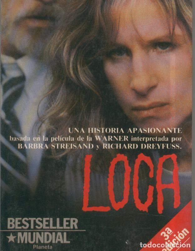 Livres: Coleccion Contemporanea numero 094: Loca - Claudia Reilly
