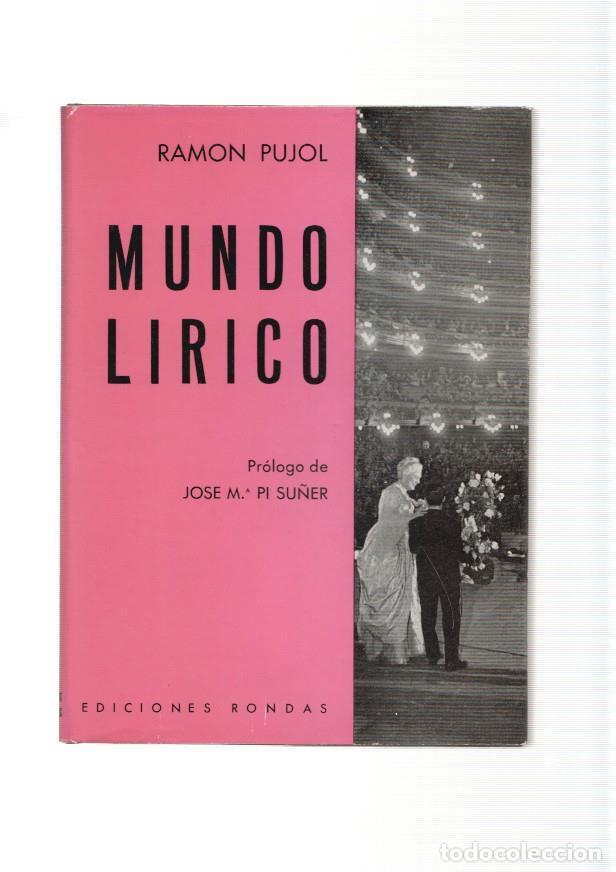 Libros: Mundo Lirico - Ramon Pujol - Foto 1