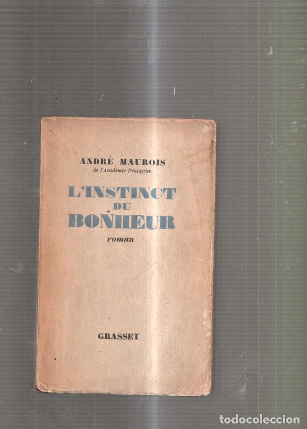 Libros: L Instinct du Bonheur - Andre Maurois - Foto 1