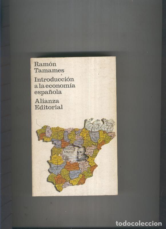 Libri di seconda mano: Introduccion a la economia espa&ntilde;ola - Ramon tamames