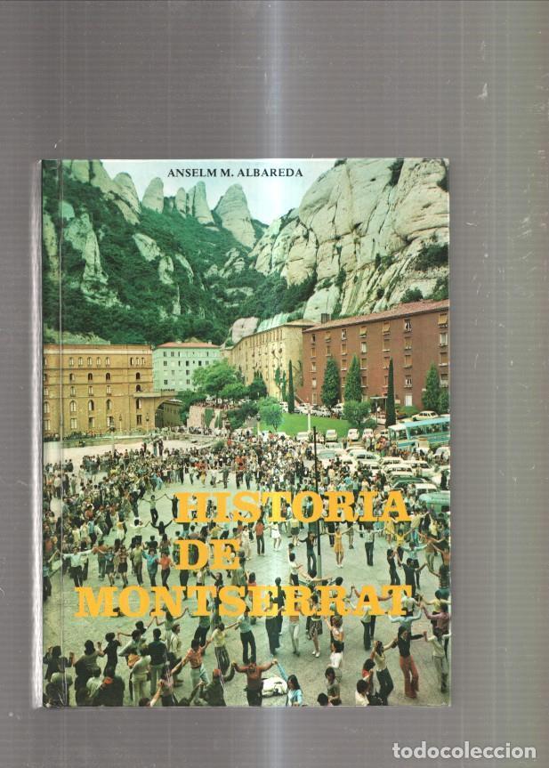 Libros: Historia de Montserrat - Anselm M. Albareda - Foto 1