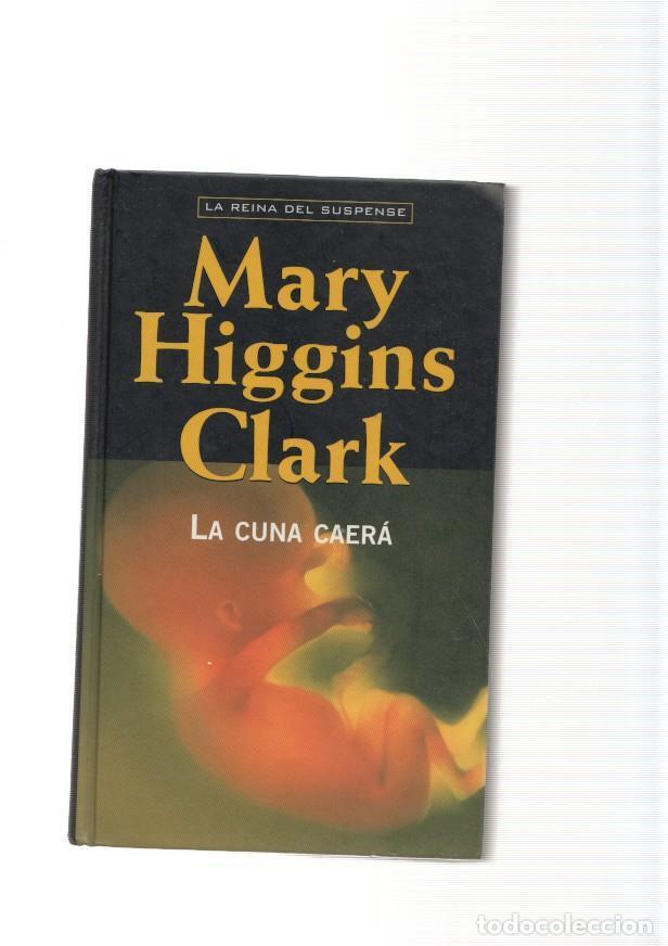 Libros: La cuna caera - Mary Higgins Clark - Foto 1