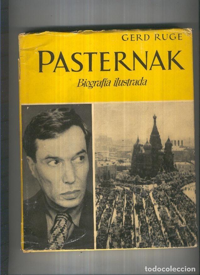 B&uuml;cher: Pasternak. Biografia ilustrada - Gerd Ruge