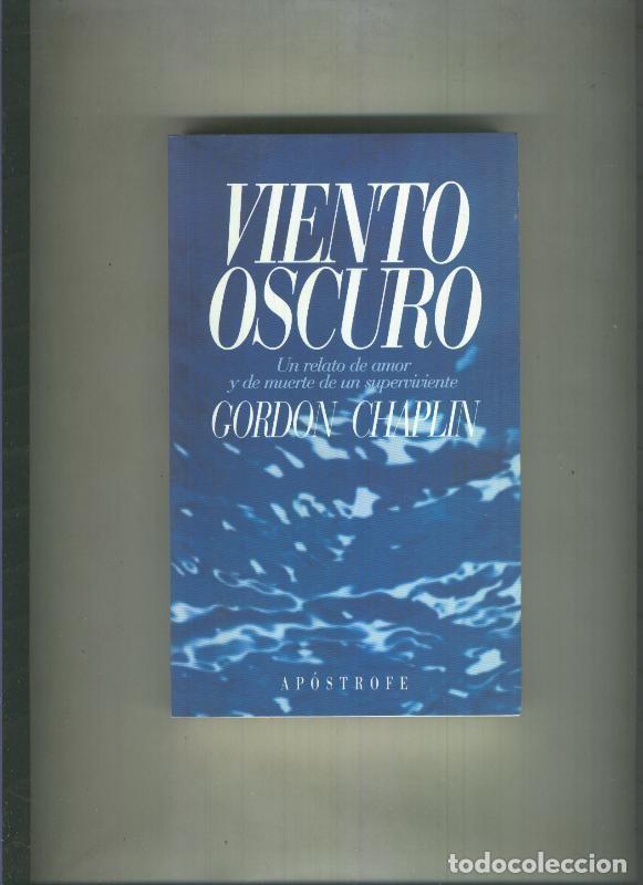 Libros: Viento oscuro - Gordon Chaplin