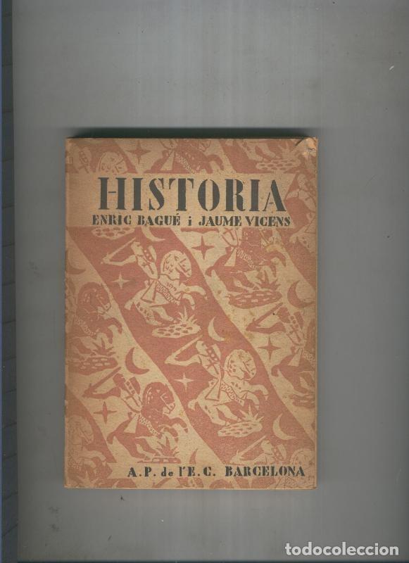 Libros: Historia - Enric Bague i Jaume Vicens - Foto 1