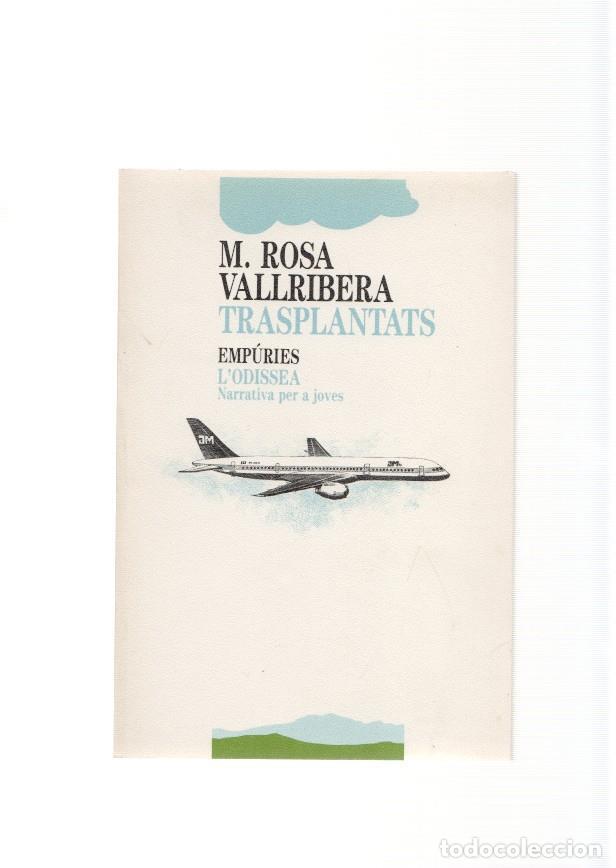 Libri di seconda mano: Trasplantats - M. Rosa Vallribera